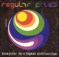 Regular Fries - Blueprint for a Higher Civilisation lyrics