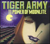 Tiger Army - Tiger Army II: Power of Moonlite lyrics