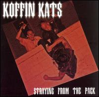 Koffin Kats - Straying from the Pack lyrics