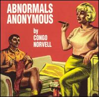 Congo Norvell - Abnormal Anonymous lyrics