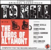 The Lords of Altamont - To Hell with the Lords of Altamont lyrics