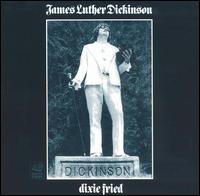Jim Dickinson - Dixie Fried lyrics
