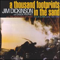 Jim Dickinson - A Thousand Footprints in the Sand [live] lyrics