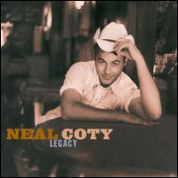 Neal Coty - Legacy lyrics