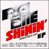 The Shinin' - Director's Cut EP lyrics