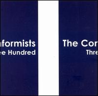 Conformists - Three Hundred lyrics
