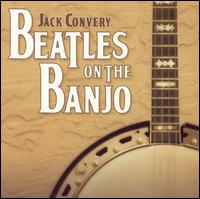 Jack Convery - Beatles on the Banjo lyrics