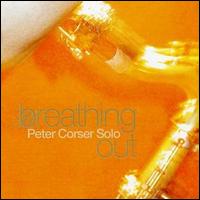 Peter Corser - Breathing Out lyrics