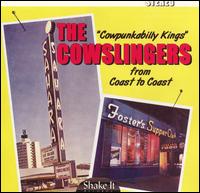 The Cowslingers - Coast to Coast lyrics
