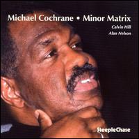 Michael Cochrane - Minor Matrix lyrics