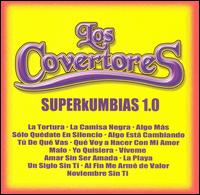 Los Covertores - Superkumbias, Vol. 1 lyrics