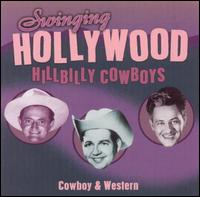 Swinging Hollywood Hillbilly Cowboys - Cowboys & Western lyrics