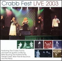 The Crabb Family - Crabb Fest Live 2003 lyrics