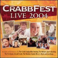 The Crabb Family - Crabb Fest 2004 lyrics