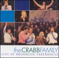 The Crabb Family - Live at Brooklyn Tabernacle lyrics