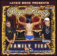 Royal Family - Family Ties lyrics