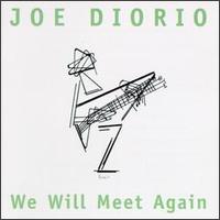 Joe Diorio - We Will Meet Again lyrics