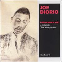 Joe Diorio - I Remember You: A Tribute to Wes Montgomery lyrics
