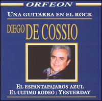 Diego de Cossio - Una Guitarra en el Rock lyrics