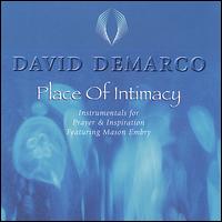 David DeMarco - Place of Intimacy lyrics