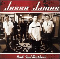 Jesse James - Punk Soul Brothers lyrics