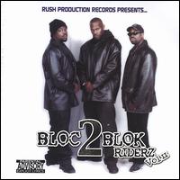 Bloc 2 Blok Riderz - Vol. 2 lyrics