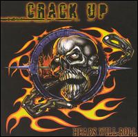 Crack Up - Heads Will Roll lyrics