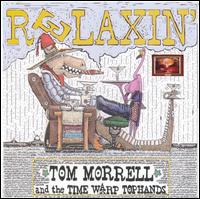 Tom Morrell - How the West Was Swung, Vol. 15: Relaxin' lyrics