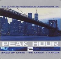 Chris "The Greek" Panaghi - Peak Hour, Vol. 2 lyrics