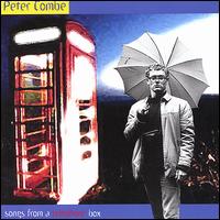 Peter Combe - Songs from a Telephone Box lyrics