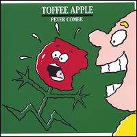 Peter Combe - Toffee Apple lyrics