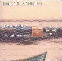 David Wright - Reflections lyrics
