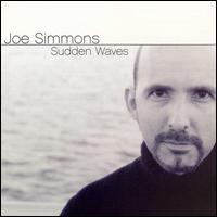 Joe Simmons - Sudden Waves lyrics