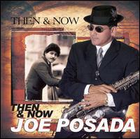 Joe Posada - Now and Then lyrics