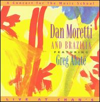 Dan Moretti - Dan Moretti & Brazilia lyrics