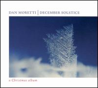 Dan Moretti - December Solstice lyrics