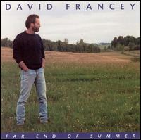 David Francey - Far End of Summer lyrics