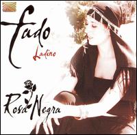 Rosa Negra - Fado Ladino lyrics