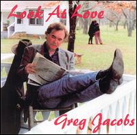Greg Jacobs [Vocals] - Look at Love lyrics
