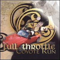 Coyote Run - Full Throttle Celtic lyrics
