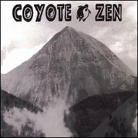 Coyote Zen - Coyote Zen lyrics
