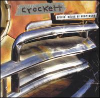 Crockett - Drivin' Miles of Heartache lyrics