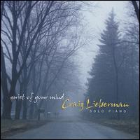 Craig Lieberman - Quiet of Your Mind lyrics