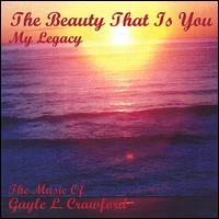 Gayle L. Crawford, Jr. - The Beauty That Is You lyrics