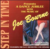 Joe Bourne & The Step in Time Orchestra and Singers - Step in Time with the Music of Joe Bourke: A Dance Jubilee lyrics