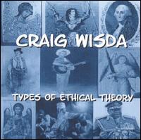 Craig Wisda - Types of Ethical Theory lyrics