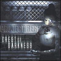 Crest of Darkness - Project Regeneration lyrics