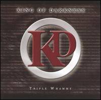 King of Darkness - Triple Whammy lyrics