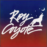 Roy Coyote - Roy Coyote lyrics
