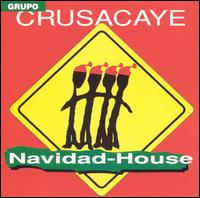 Crusacaye - Navidad House lyrics